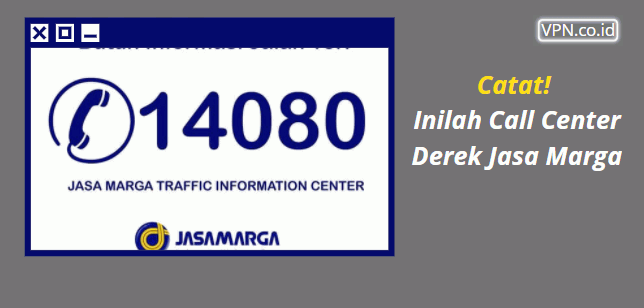 Call Center Derek Jasa Marga
