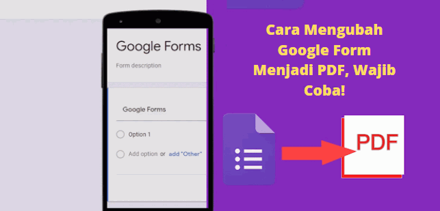 Cara Mengubah Google Form Menjadi PDF