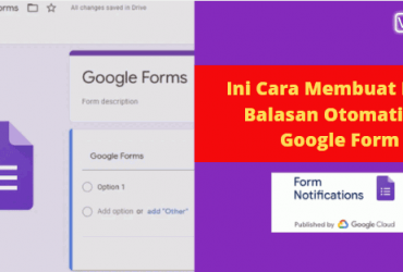 Ini Cara Membuat Email Balasan Otomatis di Google Form