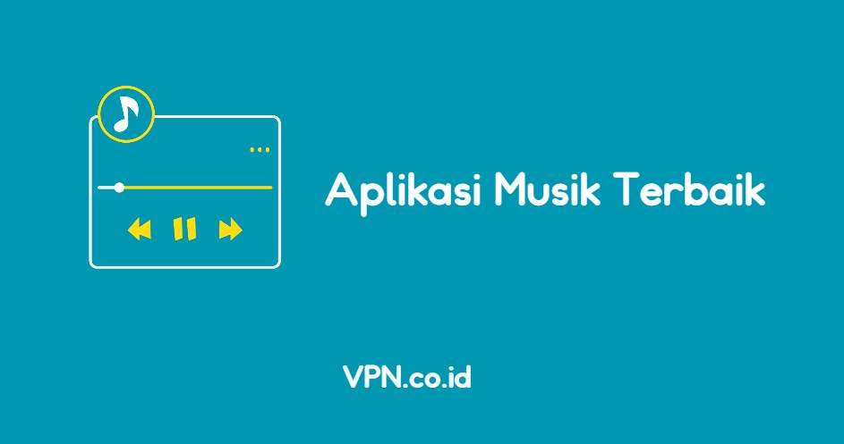 Aplikasi Musik Terbaik