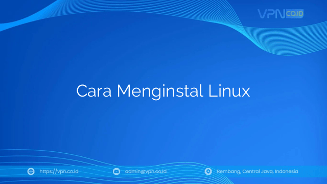 Cara Menginstal Linux