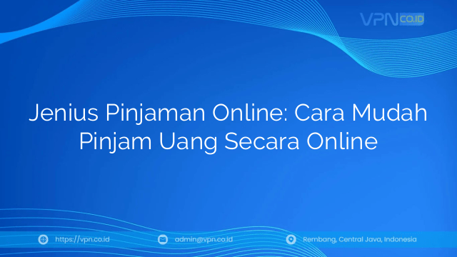 Jenius Pinjaman Online: Cara Mudah Pinjam Uang Secara Online