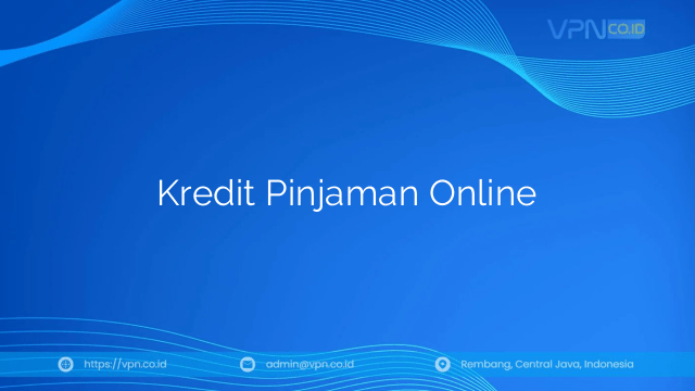 Kredit Pinjaman Online