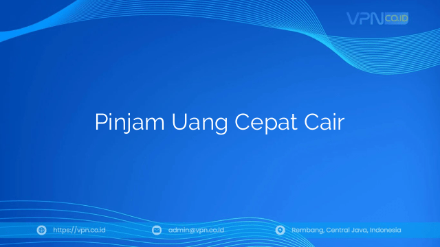 Pinjam Uang Cepat Cair