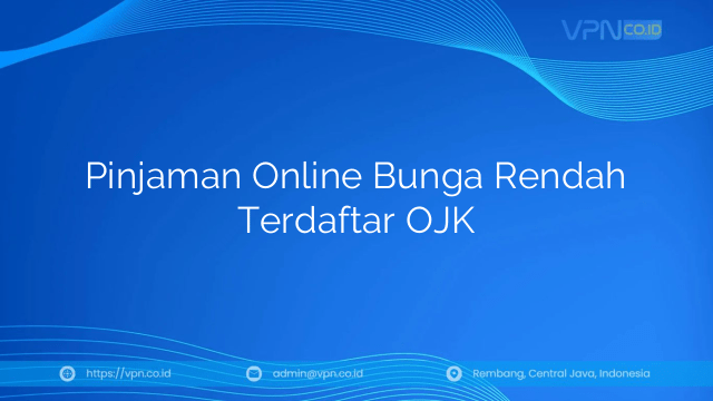 Pinjaman Online Bunga Rendah Terdaftar OJK