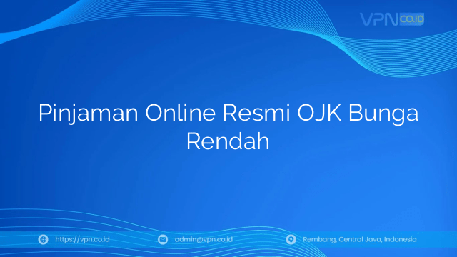 Pinjaman Online Resmi OJK Bunga Rendah