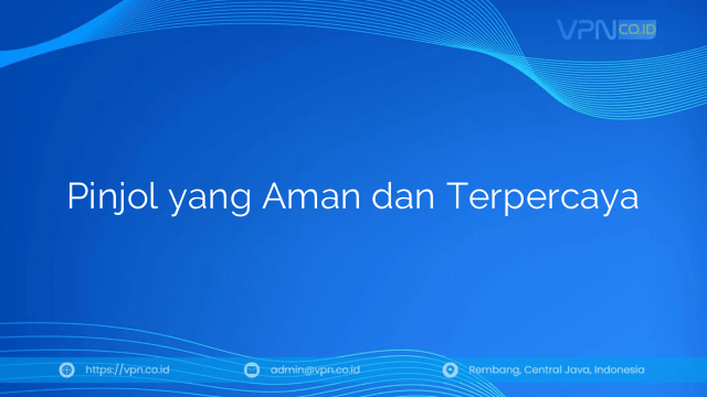 Pinjol yang Aman dan Terpercaya