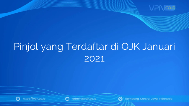 Pinjol yang Terdaftar di OJK Januari 2021