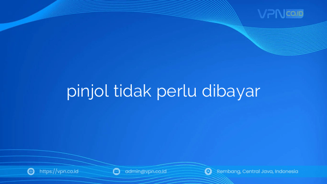 pinjol tidak perlu dibayar
