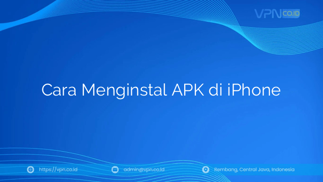 Cara Menginstal APK di iPhone