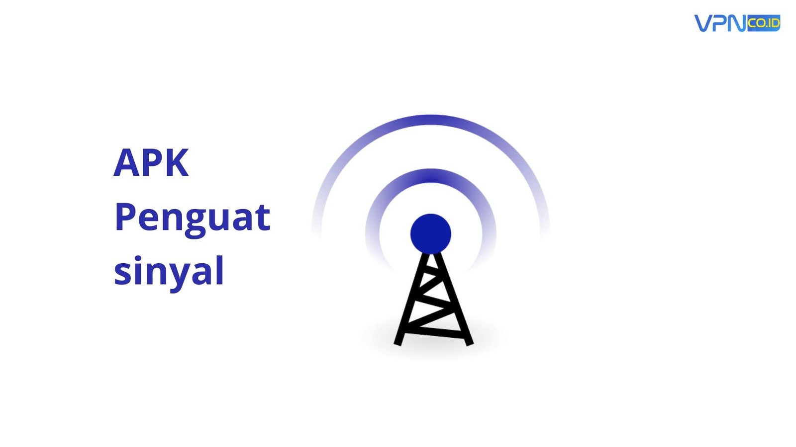 Aplikasi penguat sinyal android paling ampuh tanpa root